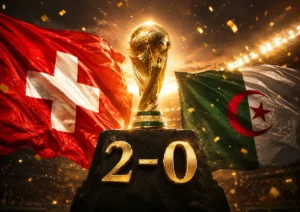 Switzerland and Algeria flags beside a golden World Cup-style trophy with 2-0 score after Switzerland’s historic World Cup 2026 knockout win.